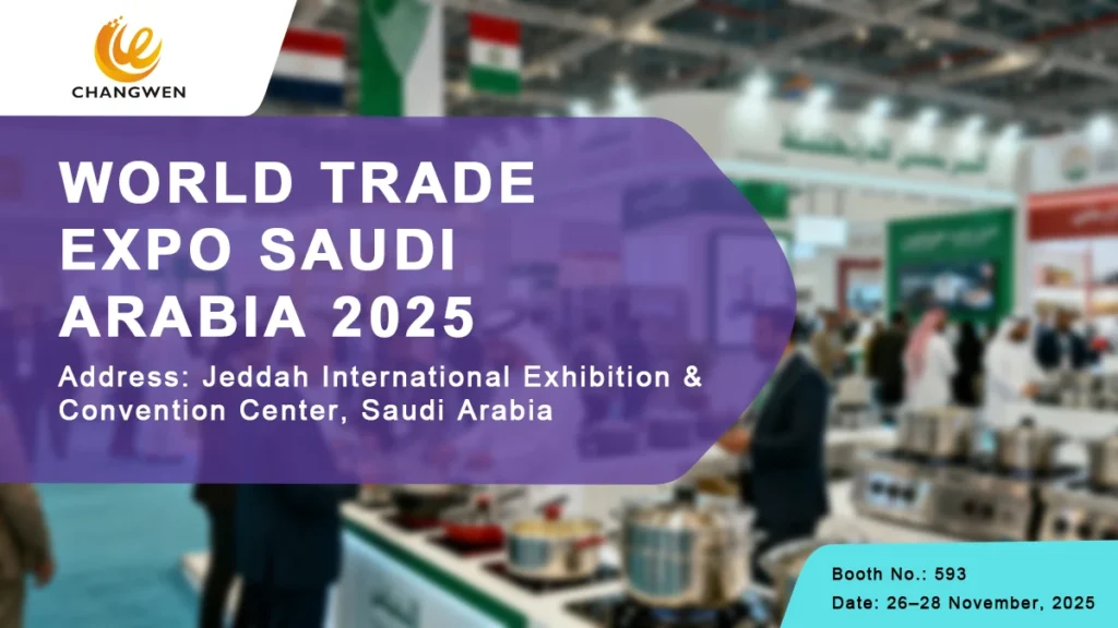 changwen WORLD TRADE EXPO SAUDI ARABIA 2025